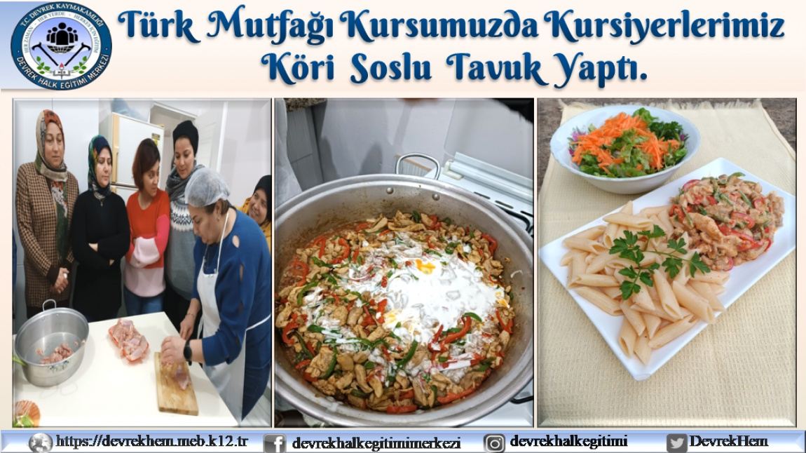 Türk  Mutfağı Kursumuzda Kursiyerlerimiz Köri Soslu Tavuk Yaptı.