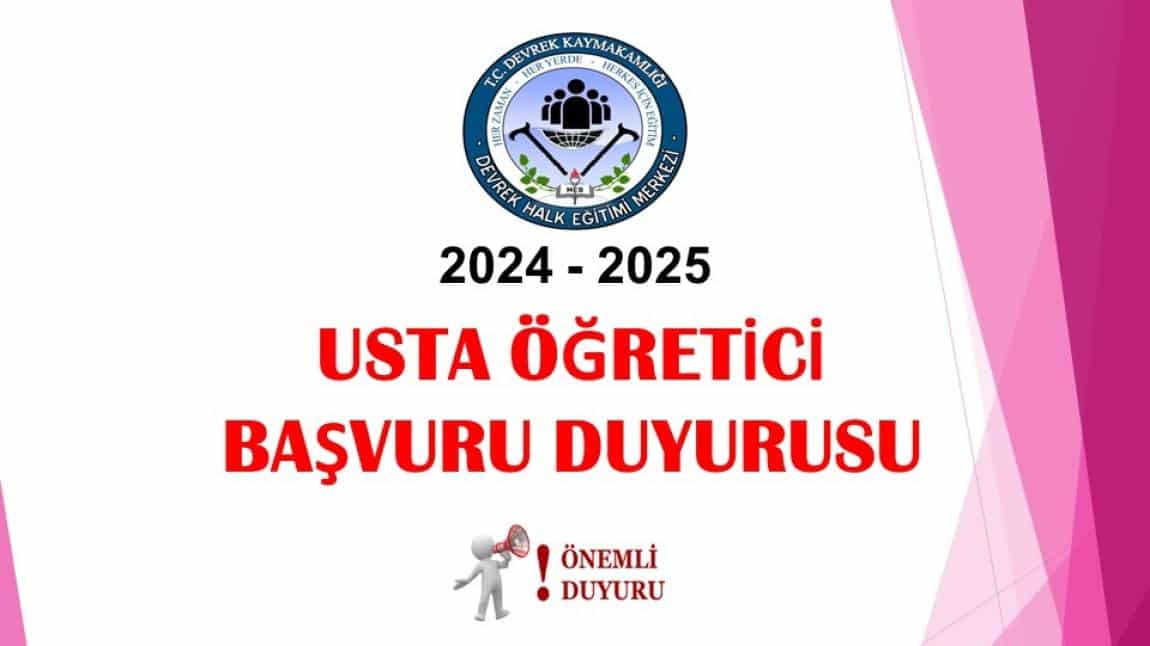 USTA ÖĞRETİCİ BAŞVURU İLANI